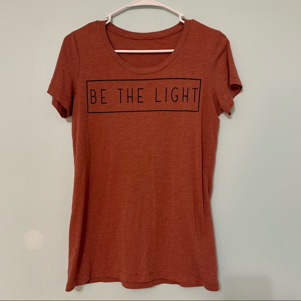 “BE THE LIGHT” shirt